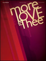 MORE LOVE TO THEE cover